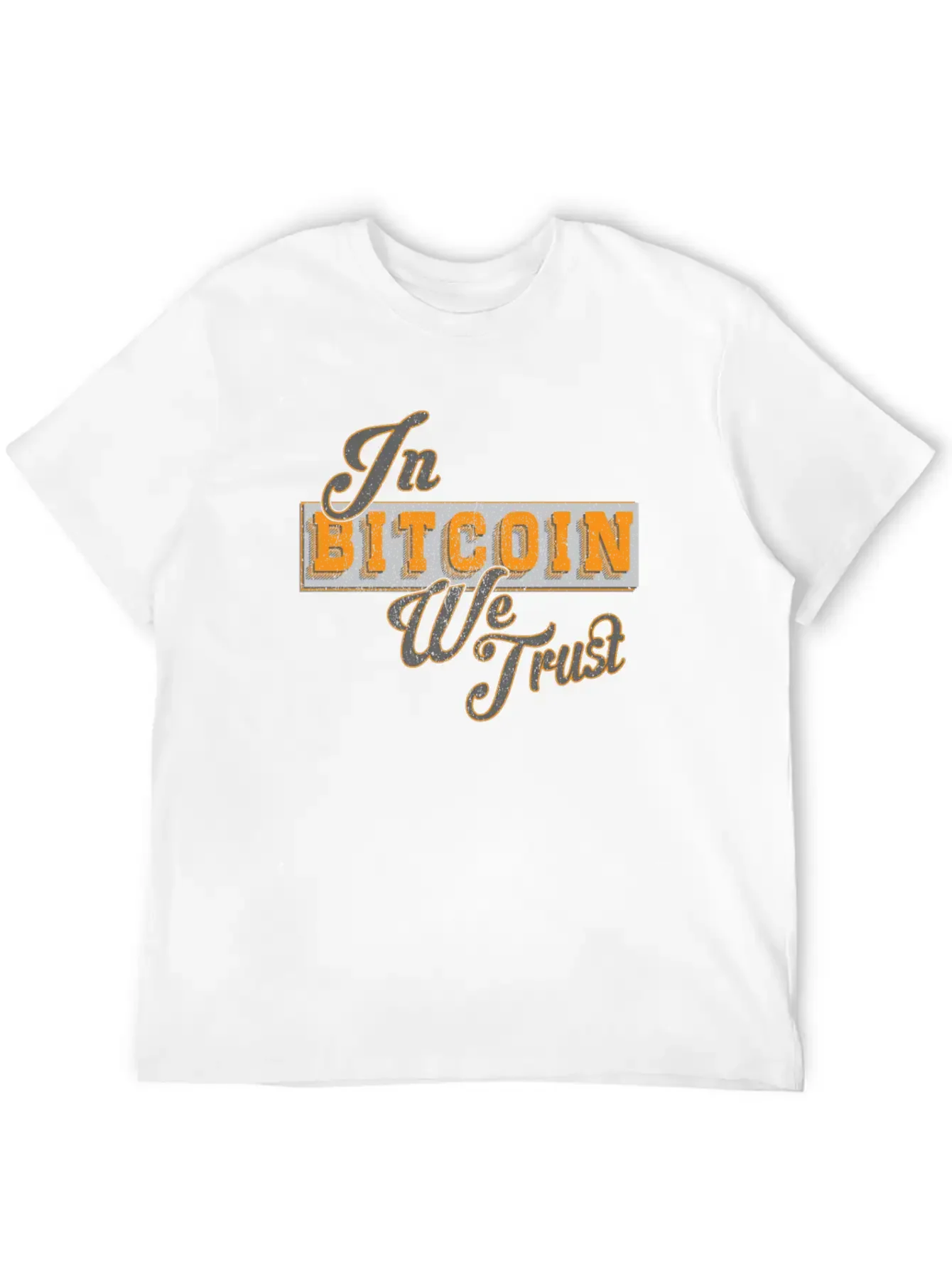 In Bitcoin We Trust Funny BTC Meme Crypto Saying Basic Graphic T-Shirt ¨C Daily Comfort In Soft Cotton