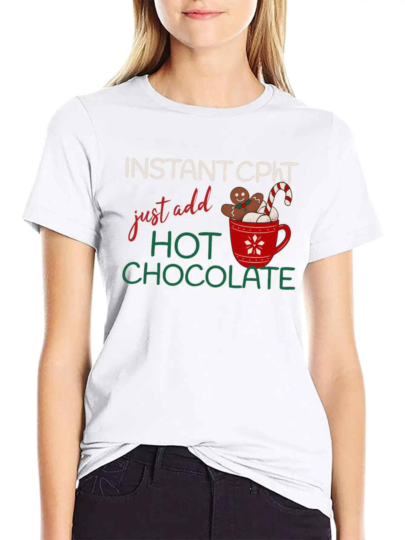 Instant CPhT Just Add Hot Chocolate Christmas Basic Graphic T-Shirt ¨C Daily Comfort In Soft Cotton