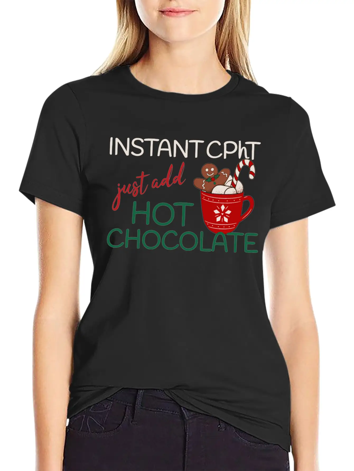 Instant CPhT Just Add Hot Chocolate Christmas Basic Graphic T-Shirt ¨C Daily Comfort In Soft Cotton