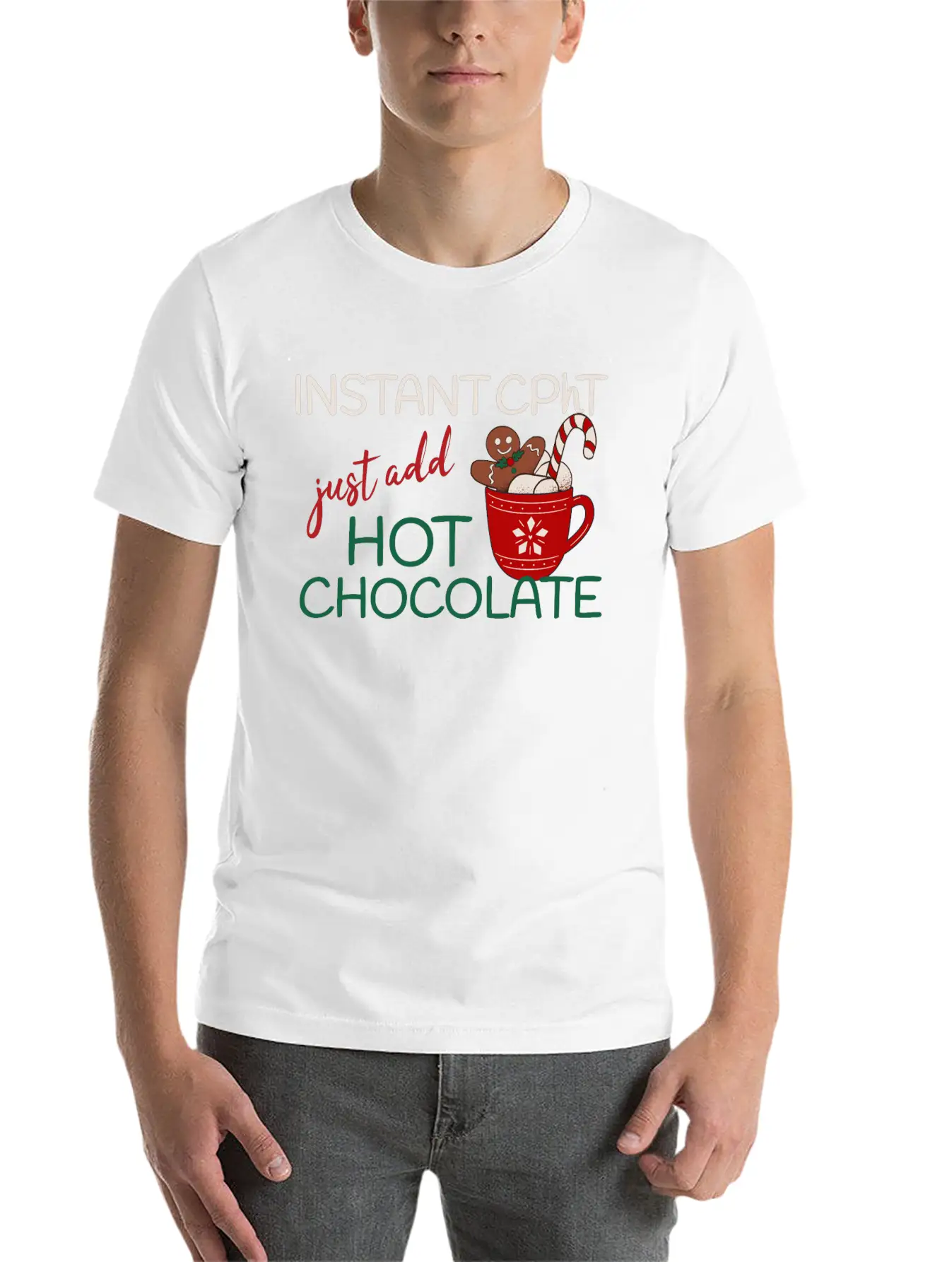 Instant CPhT Just Add Hot Chocolate Christmas Basic Graphic T-Shirt ¨C Daily Comfort In Soft Cotton