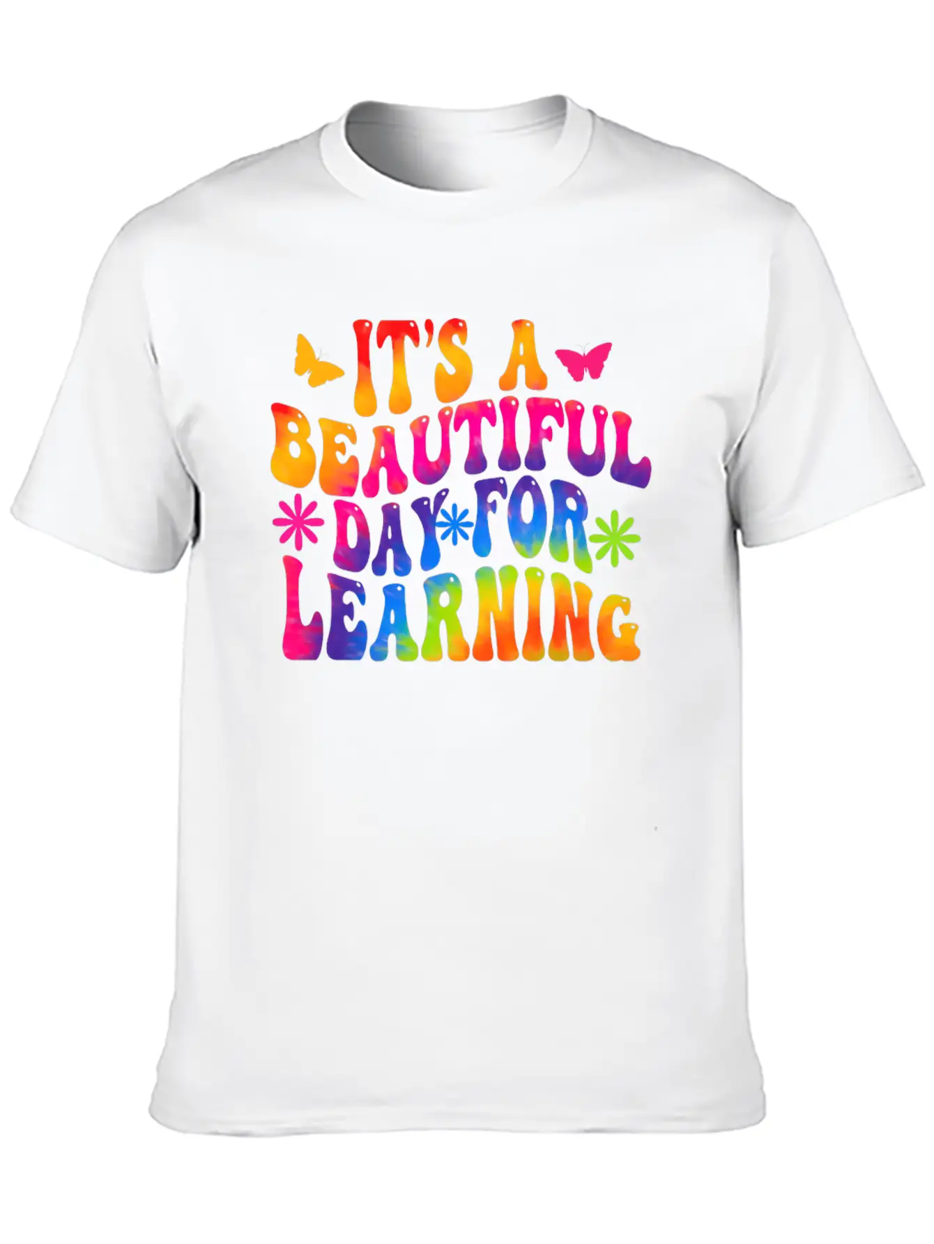 It's A Beautiful Day For Learning Basic Graphic T-Shirt ¨C Daily Comfort In Soft Cotton