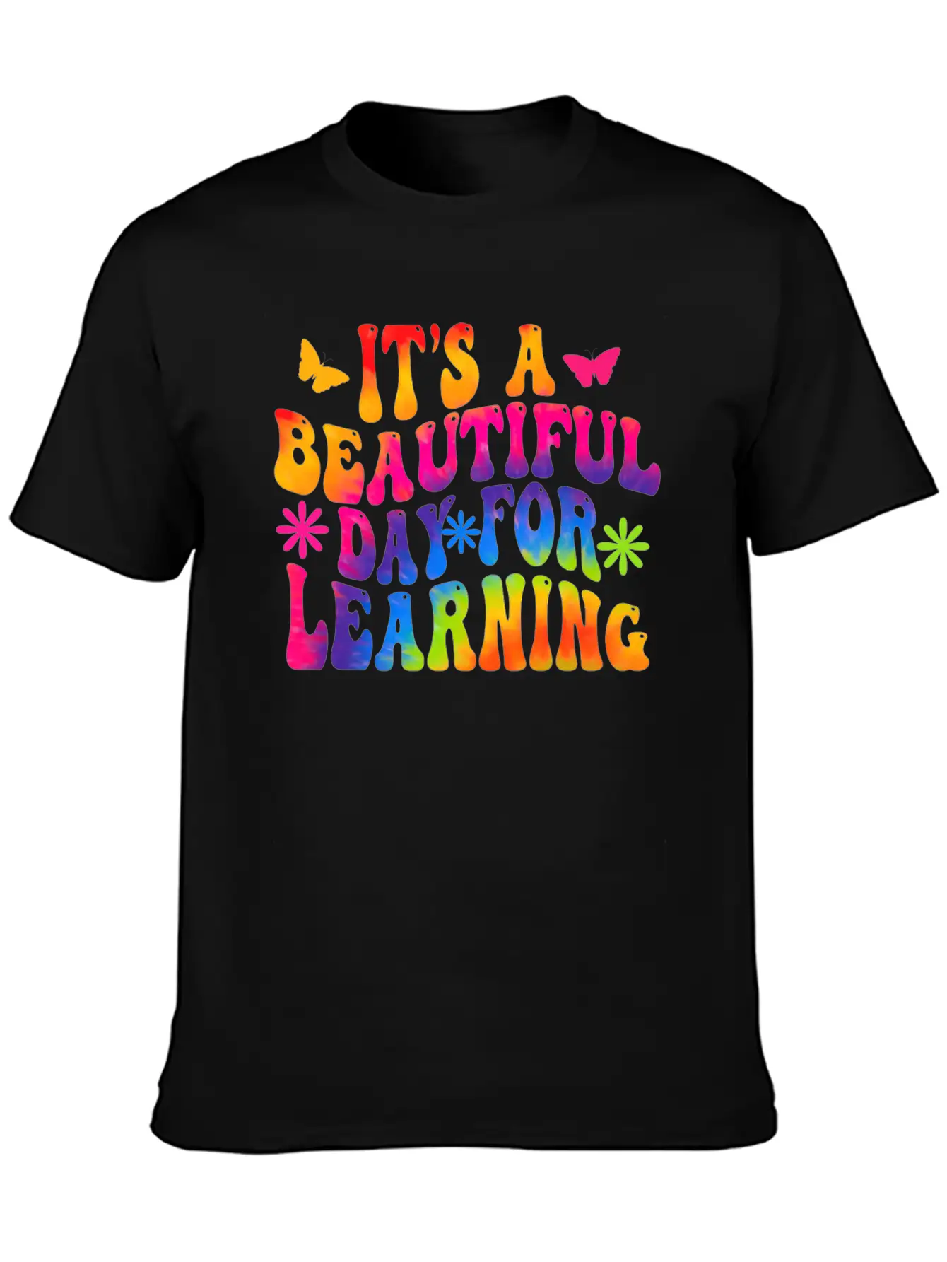 It's A Beautiful Day For Learning Basic Graphic T-Shirt ¨C Daily Comfort In Soft Cotton