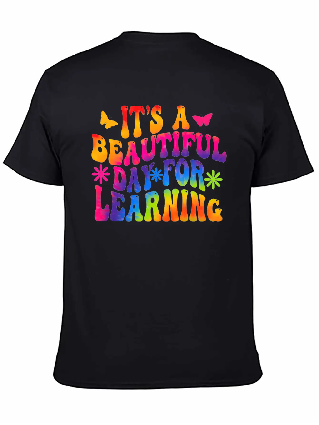 It's A Beautiful Day For Learning Basic Graphic T-Shirt ¨C Daily Comfort In Soft Cotton