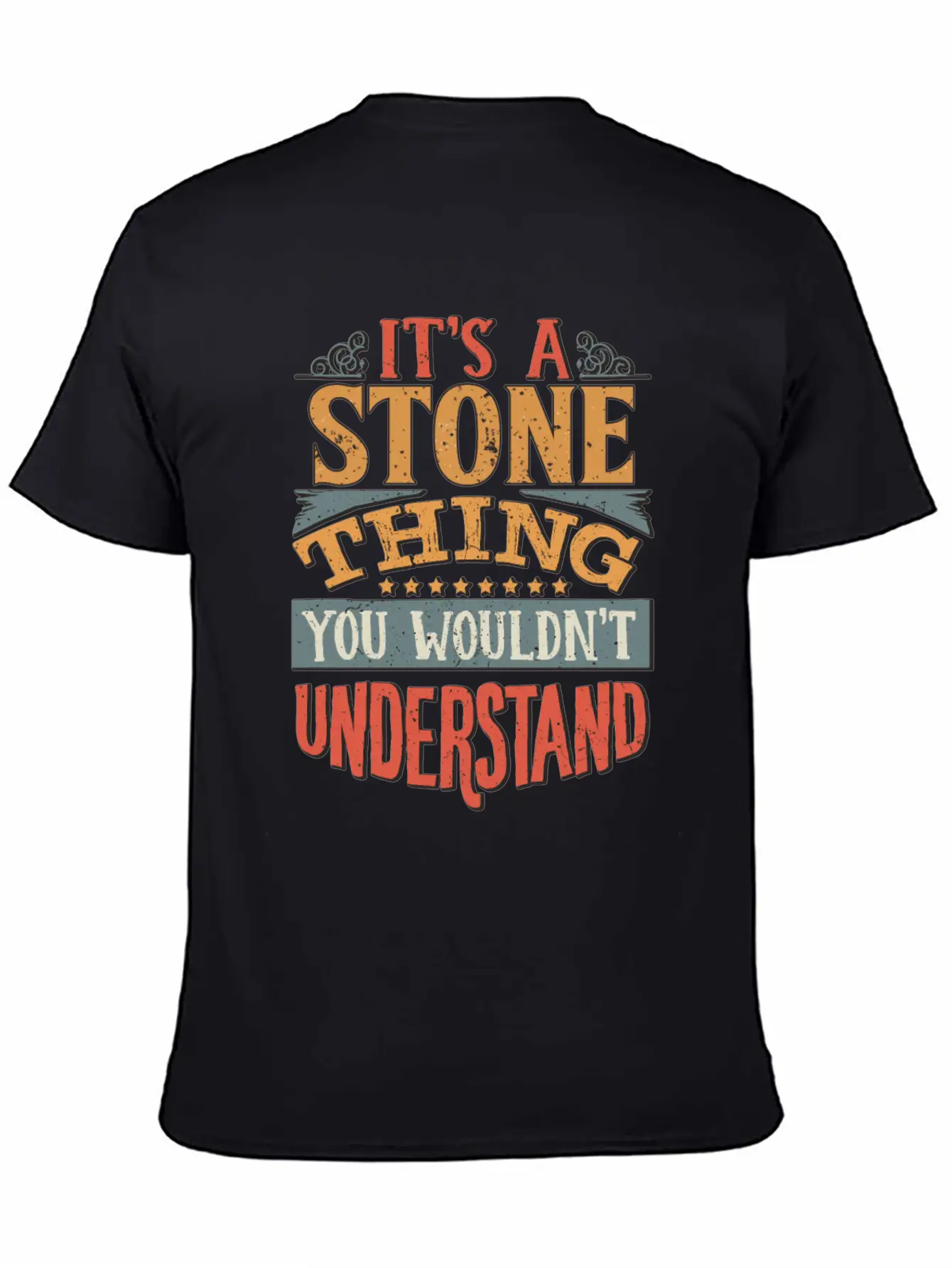 It's A Stone Thing You Wouldn't Understand - Soft Cotton Short Sleeve Tee ¨C Unisex Wardrobe Staple