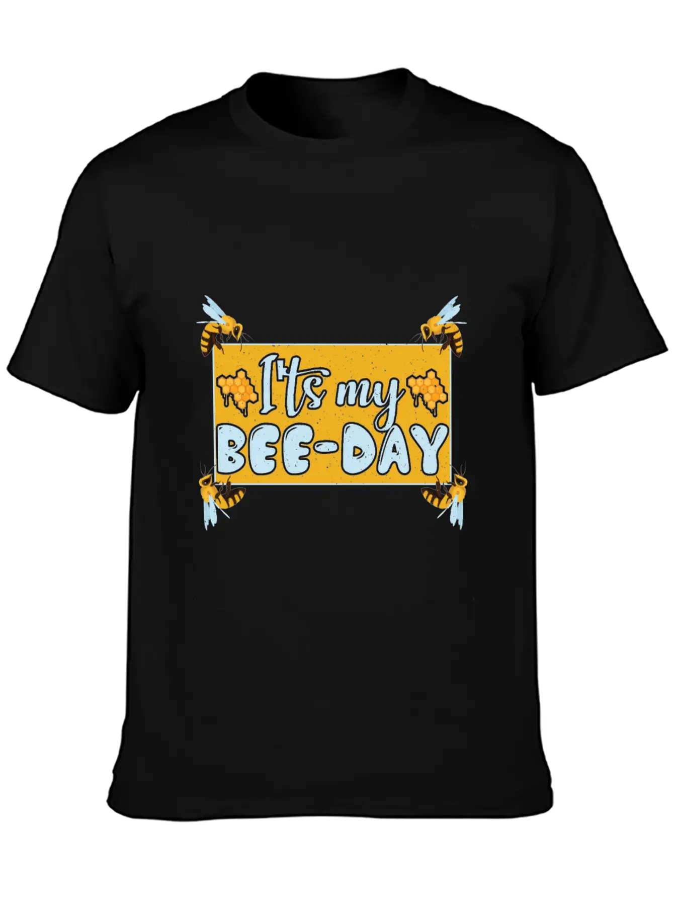 ITS MY BEE-DAY Soft Cotton Short Sleeve Tee ¨C Unisex Wardrobe Staple