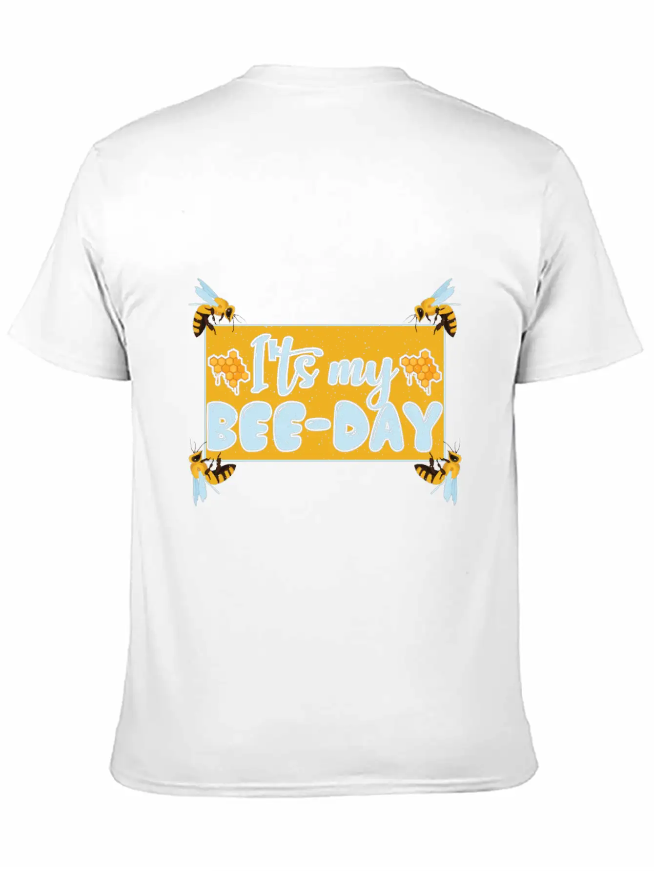 ITS MY BEE-DAY Soft Cotton Short Sleeve Tee ¨C Unisex Wardrobe Staple
