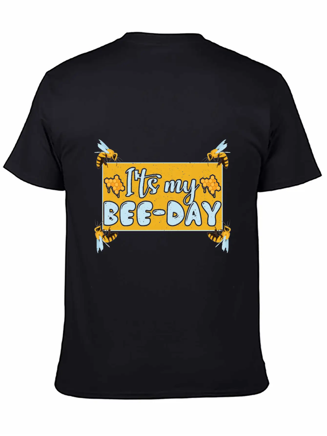 ITS MY BEE-DAY Soft Cotton Short Sleeve Tee ¨C Unisex Wardrobe Staple