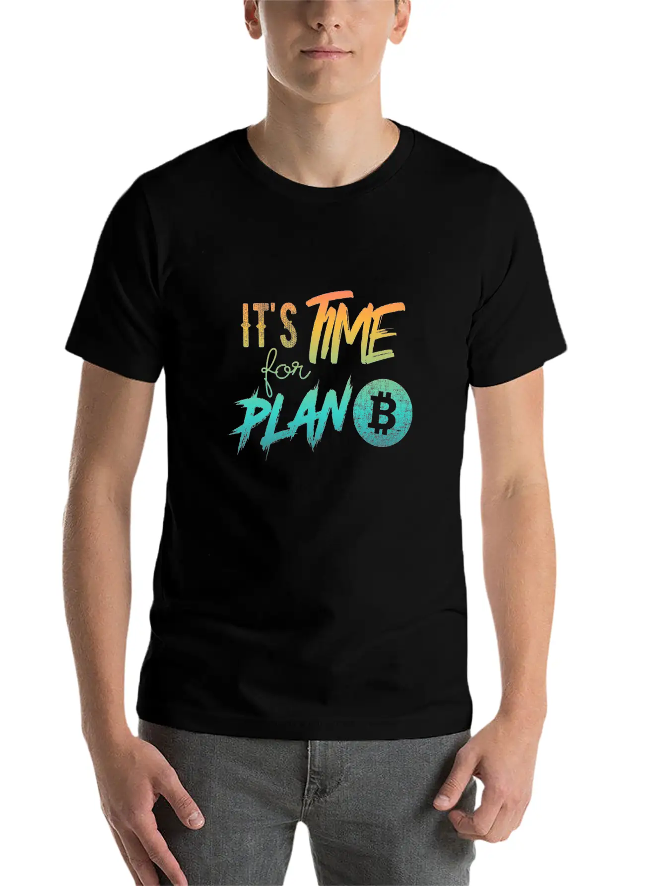 It's Time For Plan B - Bitcoin, Cryptos, Hodlers Soft Cotton Short Sleeve Tee ¨C Unisex Wardrobe Staple