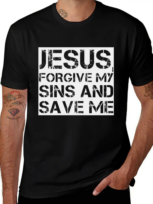 Jesus, Forgive My Sins And Save Me Essential Cotton Tee For Daily Outfits ¨C Unisex Style
