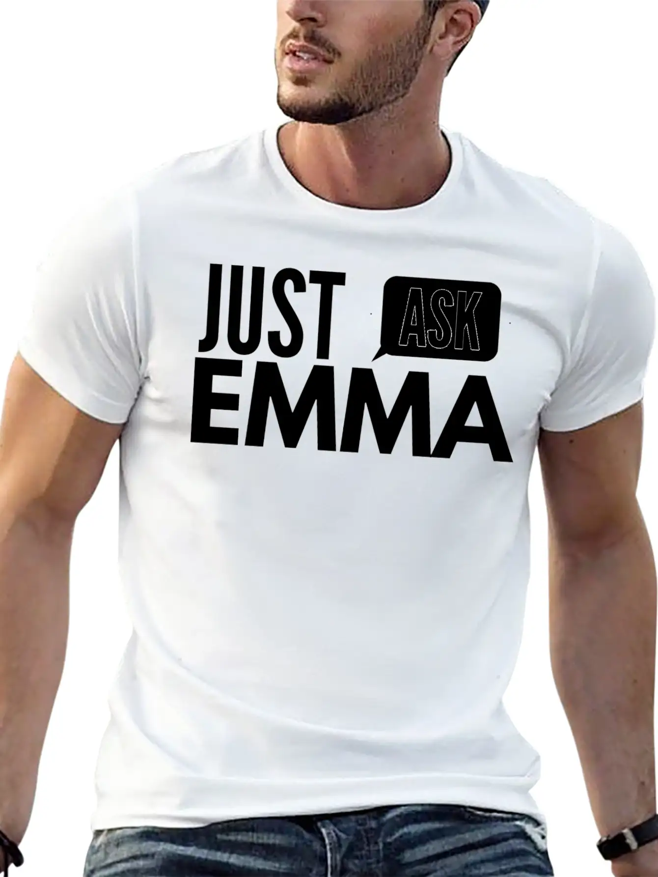 Just Ask Emma Basic Graphic T-Shirt ¨C Daily Comfort In Soft Cotton