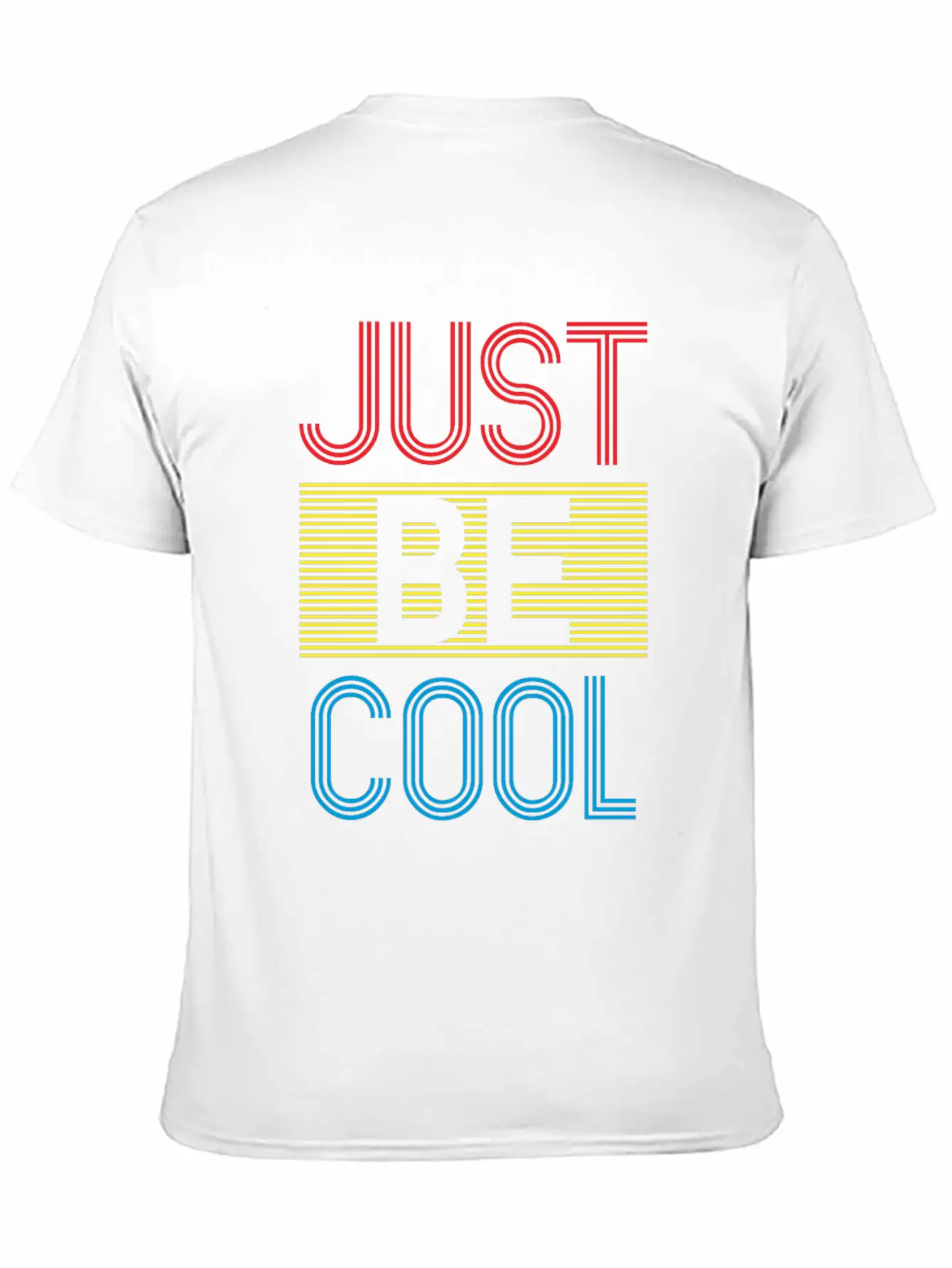 Just Be Cool Typography Print Soft Cotton Short Sleeve Tee ¨C Unisex Wardrobe Staple