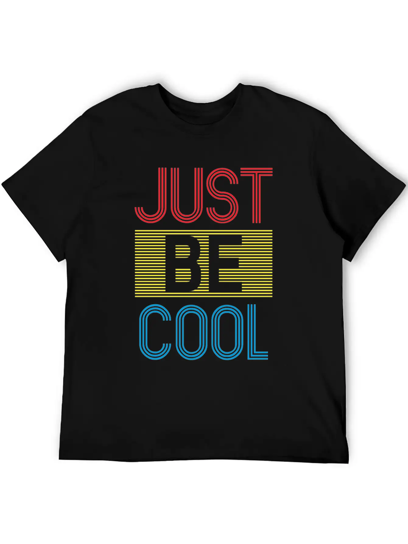 Just Be Cool Typography Print Soft Cotton Short Sleeve Tee ¨C Unisex Wardrobe Staple