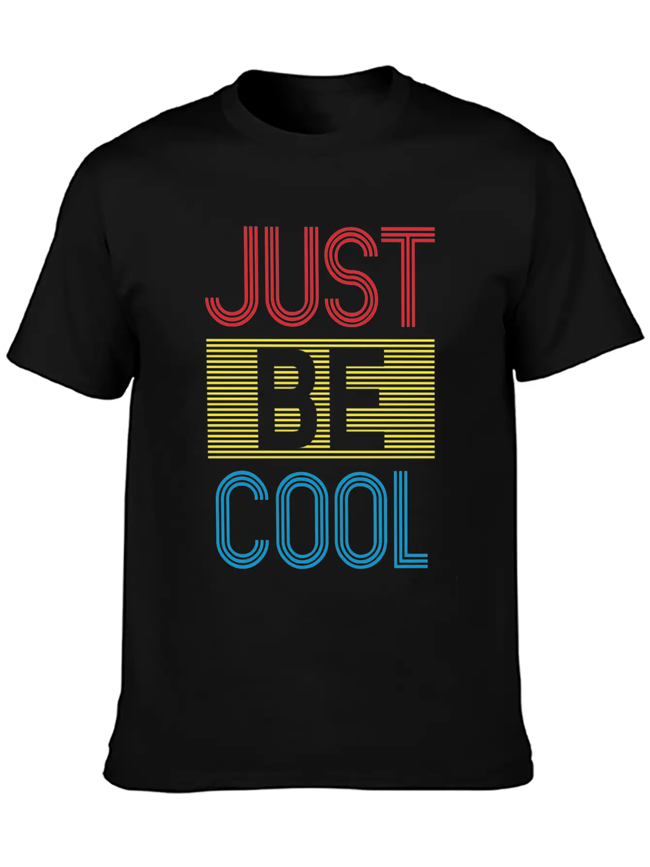 Just Be Cool Typography Print Soft Cotton Short Sleeve Tee ¨C Unisex Wardrobe Staple