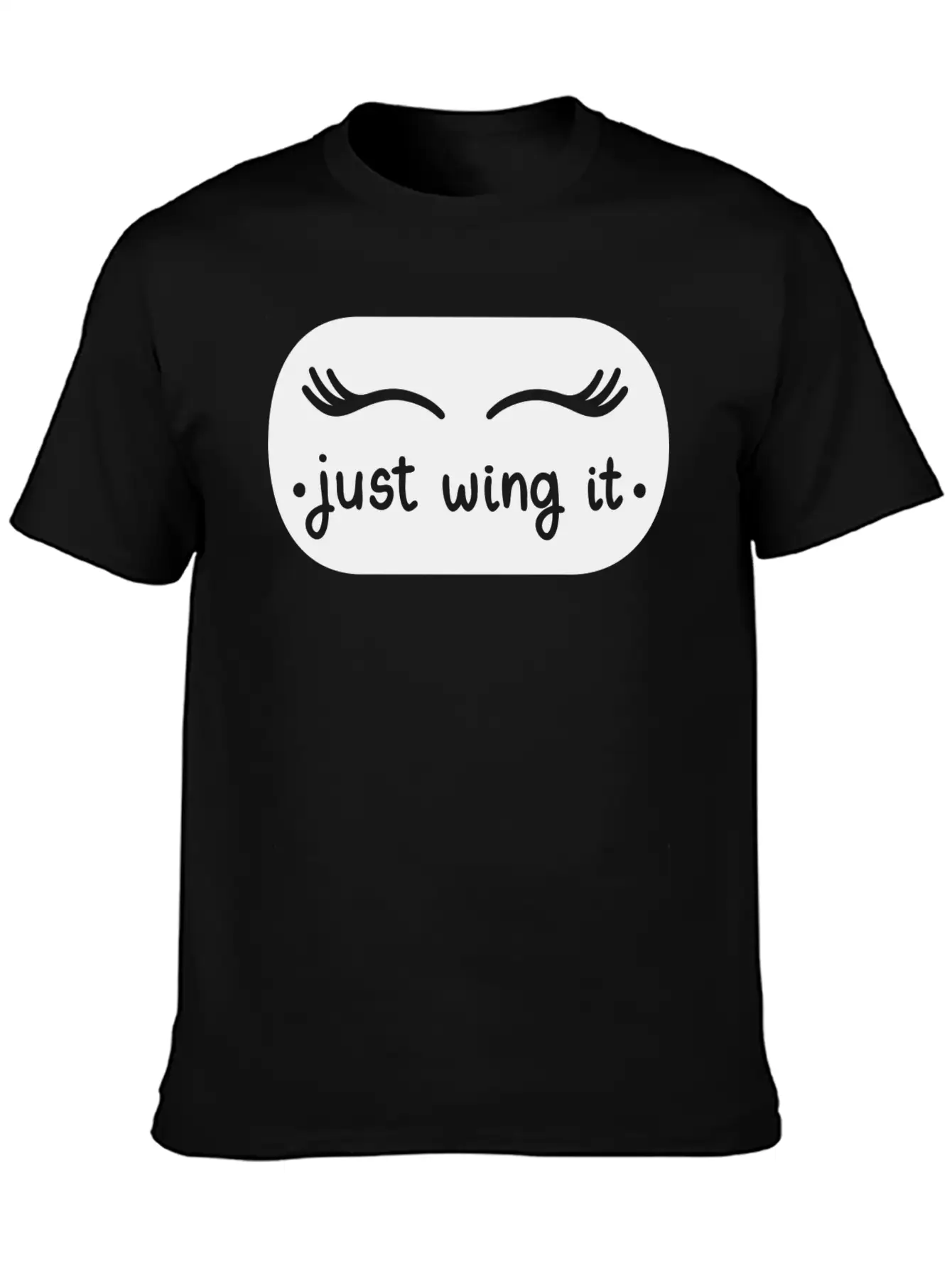 Just Wing It Basic Graphic T-Shirt ¨C Daily Comfort In Soft Cotton