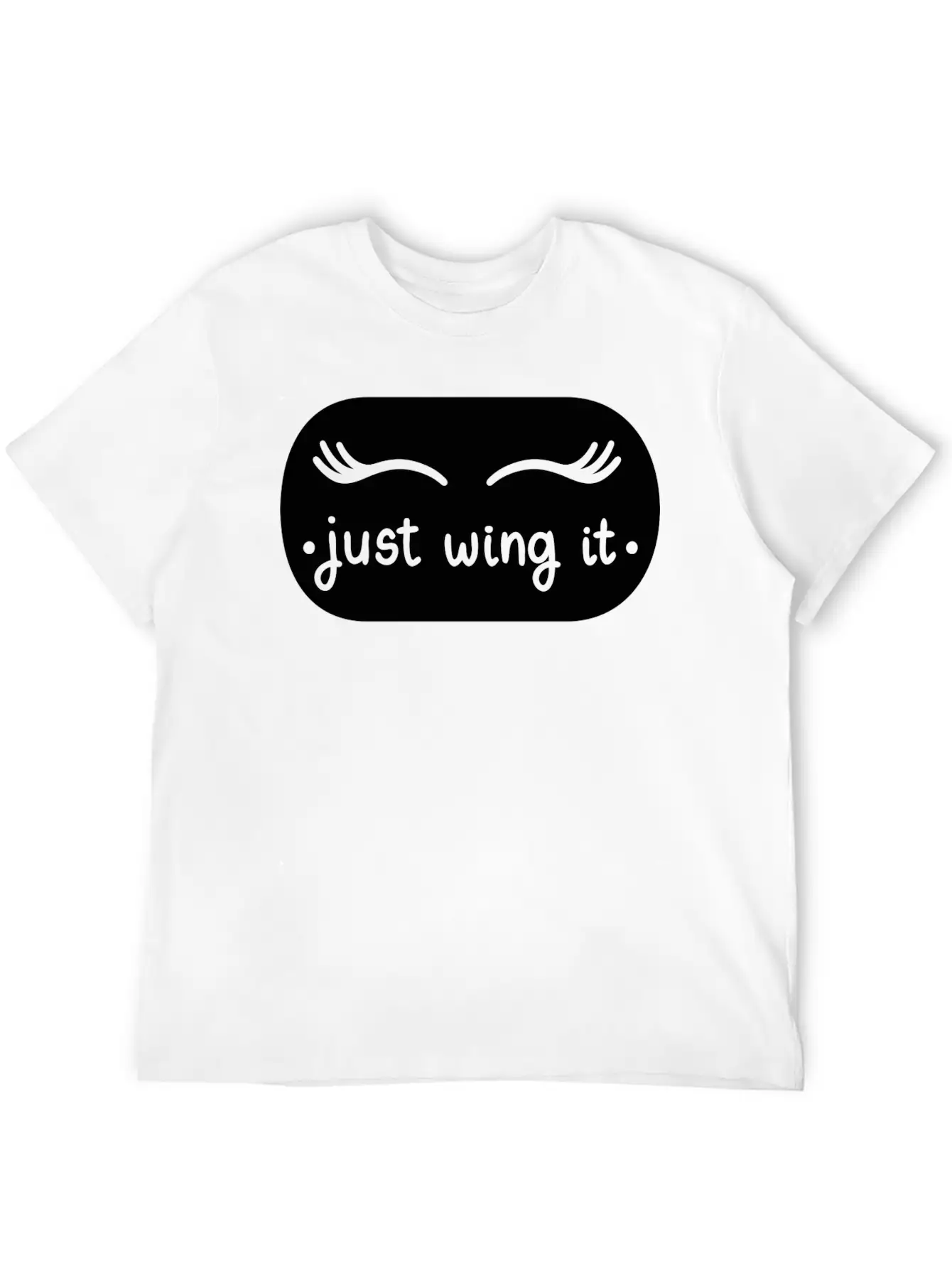 Just Wing It Basic Graphic T-Shirt ¨C Daily Comfort In Soft Cotton