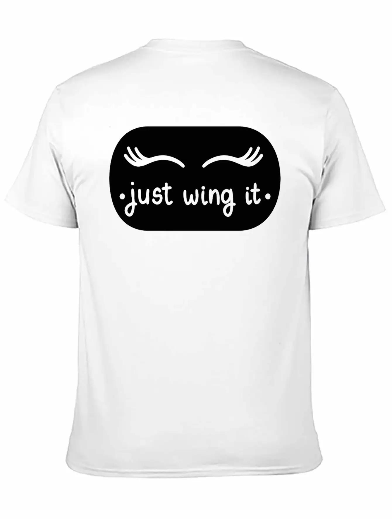 Just Wing It Basic Graphic T-Shirt ¨C Daily Comfort In Soft Cotton