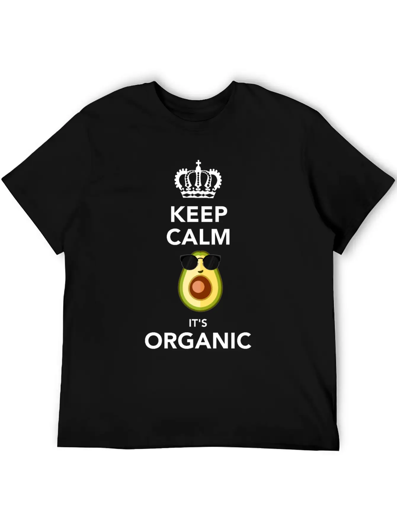 Keep Calm It'S Organic Funny Vegan Avocado Soft Cotton Short Sleeve Tee ¨C Unisex Wardrobe Staple