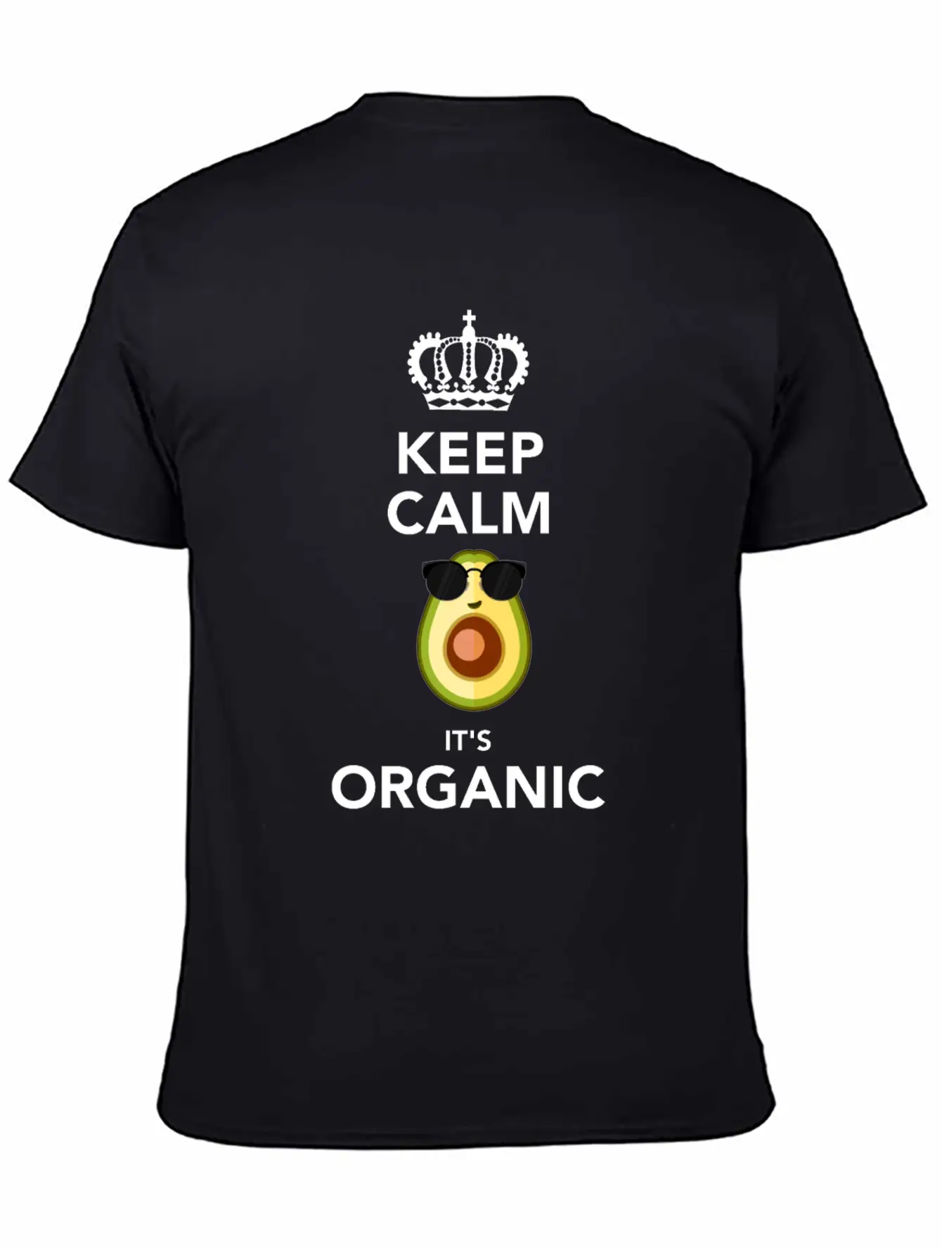 Keep Calm It'S Organic Funny Vegan Avocado Soft Cotton Short Sleeve Tee ¨C Unisex Wardrobe Staple