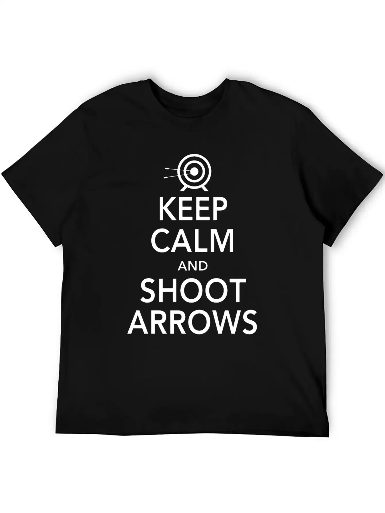 Keep Calm Shoot Arrows Basic Graphic T-Shirt ¨C Daily Comfort In Soft Cotton