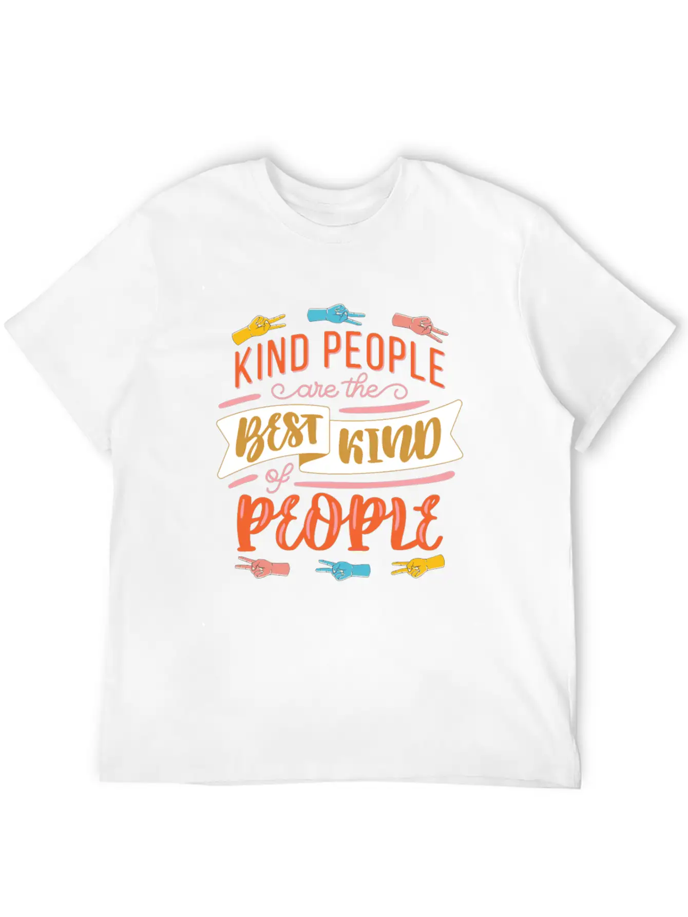 Kind People Care The Best Kind Of People Kindness Basic Graphic T-Shirt ¨C Daily Comfort In Soft Cotton