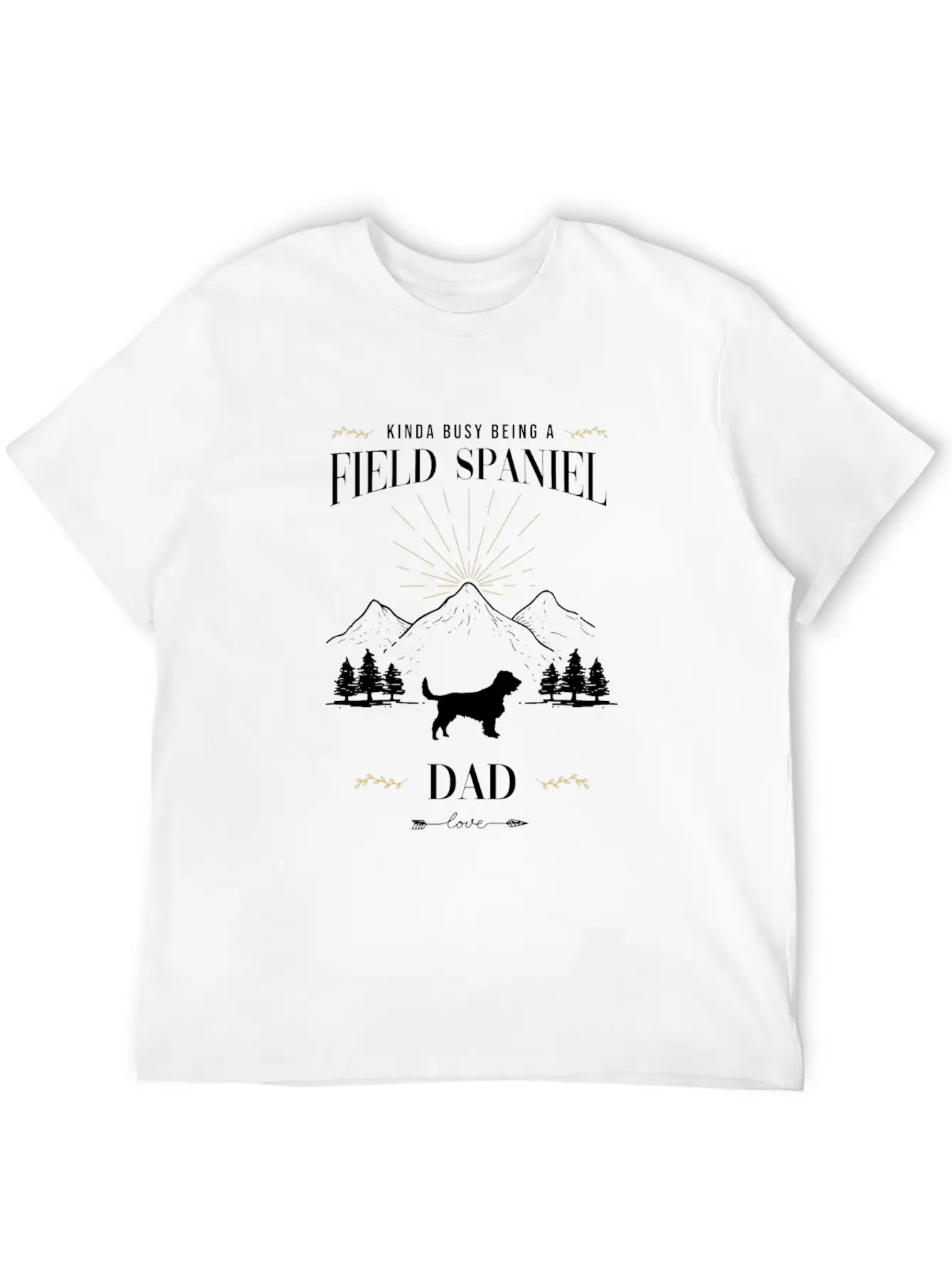 Kinda Busy Being A Field Spaniel Dad Essential Cotton Tee For Daily Outfits ¨C Unisex Style