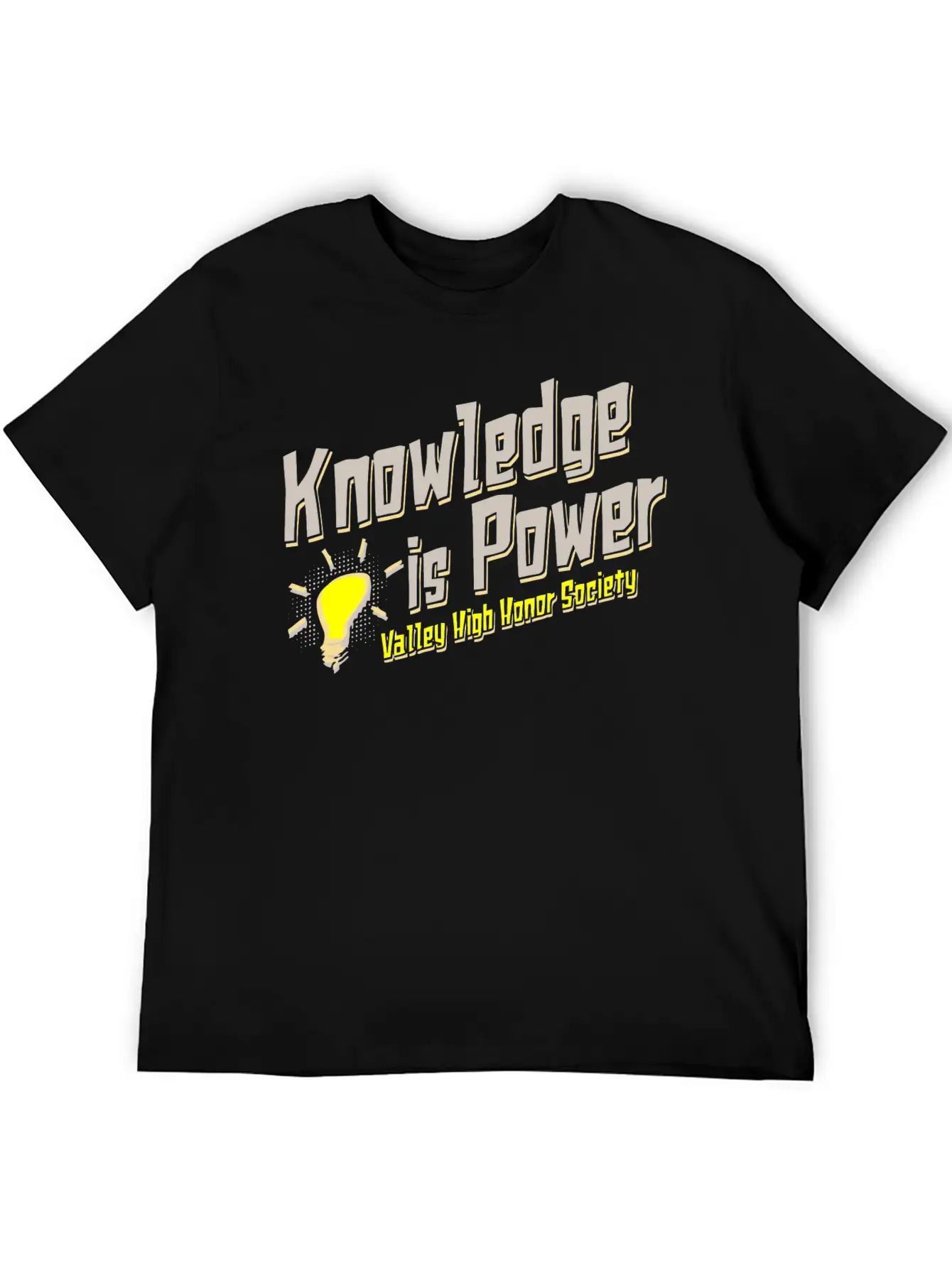 Knowledge Is Power Valley High Honor Society Essential Cotton Tee For Daily Outfits ¨C Unisex Style