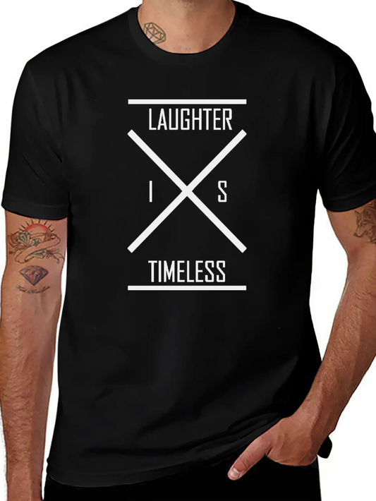 Laughter Is Timeless Essential Cotton Tee For Daily Outfits ¨C Unisex Style