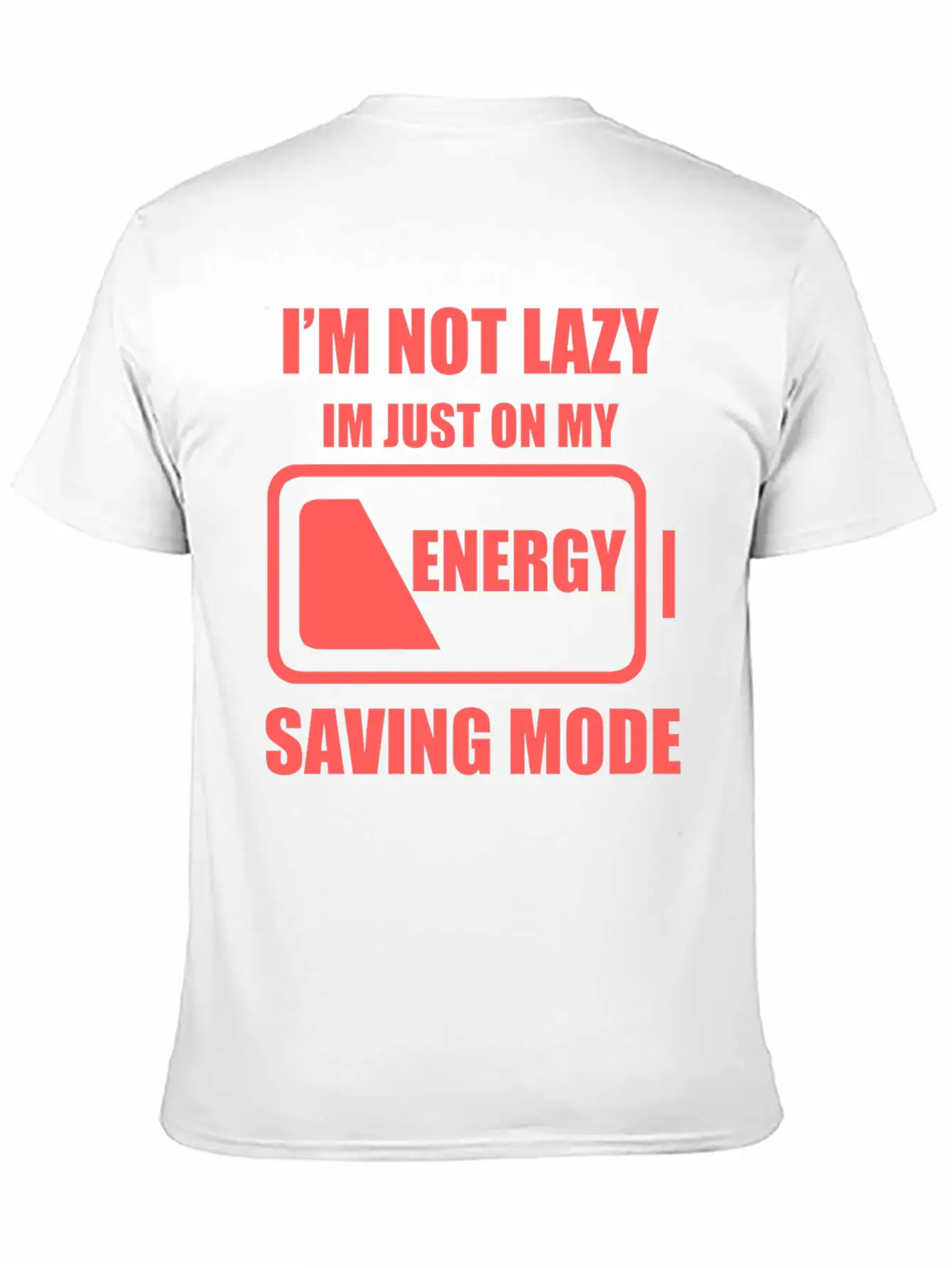 Lazy - My Energy Saving Mode Essential Cotton Tee For Daily Outfits ¨C Unisex Style