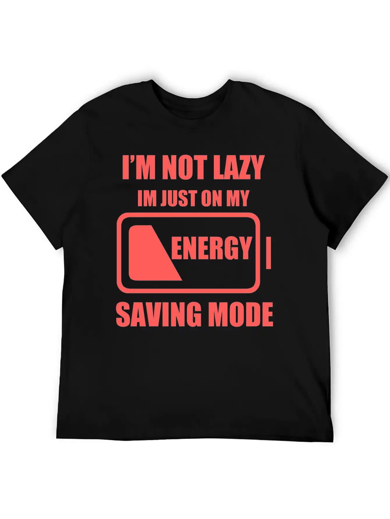 Lazy - My Energy Saving Mode Essential Cotton Tee For Daily Outfits ¨C Unisex Style