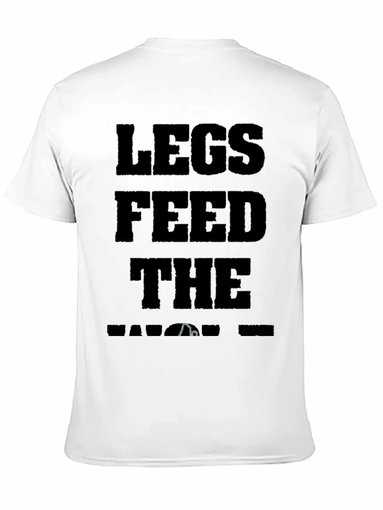 Legs Feed The Wolf Essential Cotton Tee For Daily Outfits ¨C Unisex Style