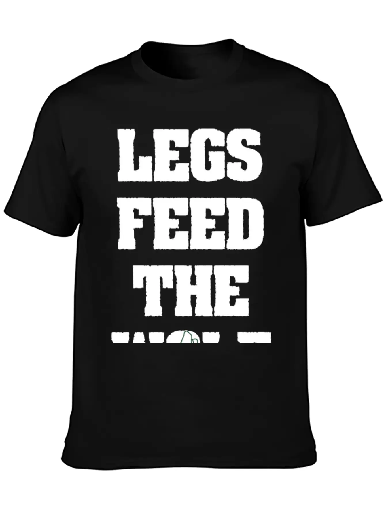 Legs Feed The Wolf Essential Cotton Tee For Daily Outfits ¨C Unisex Style
