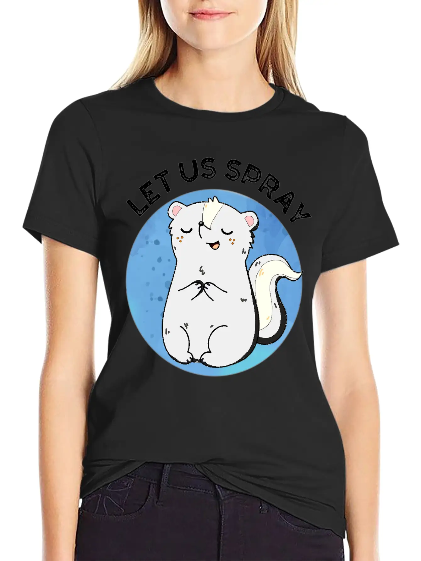 Let Us Spray Funny Skunk Pun Basic Graphic T-Shirt ¨C Daily Comfort In Soft Cotton