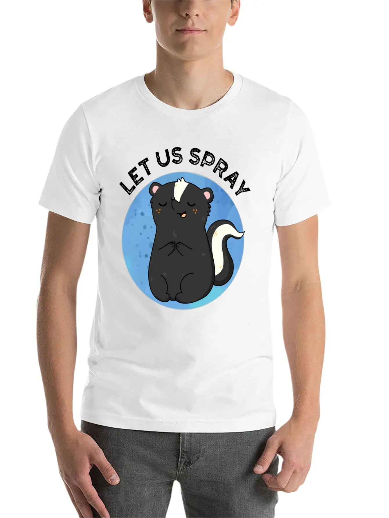 Let Us Spray Funny Skunk Pun Basic Graphic T-Shirt ¨C Daily Comfort In Soft Cotton