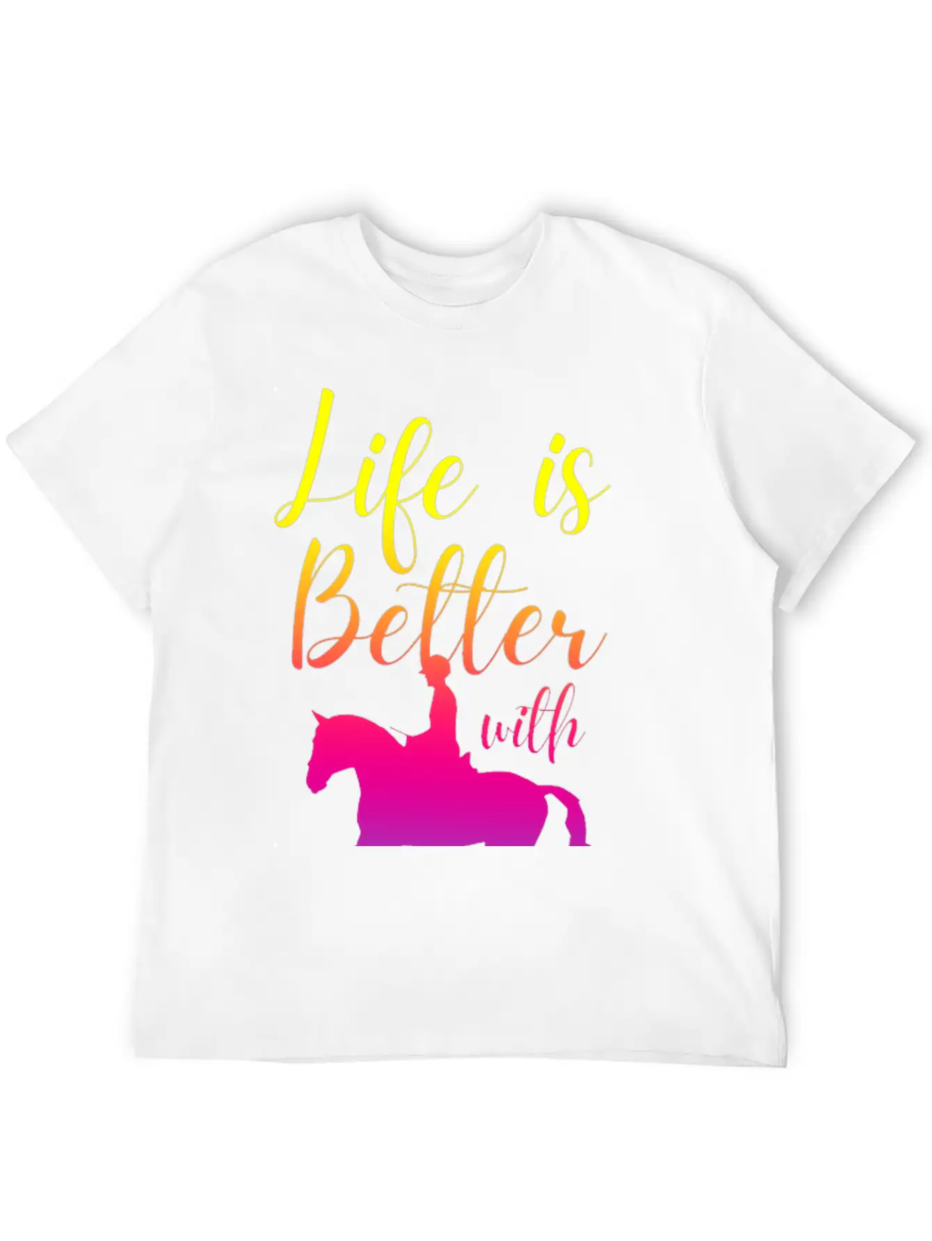 Life Is Better With Horses Basic Graphic T-Shirt ¨C Daily Comfort In Soft Cotton