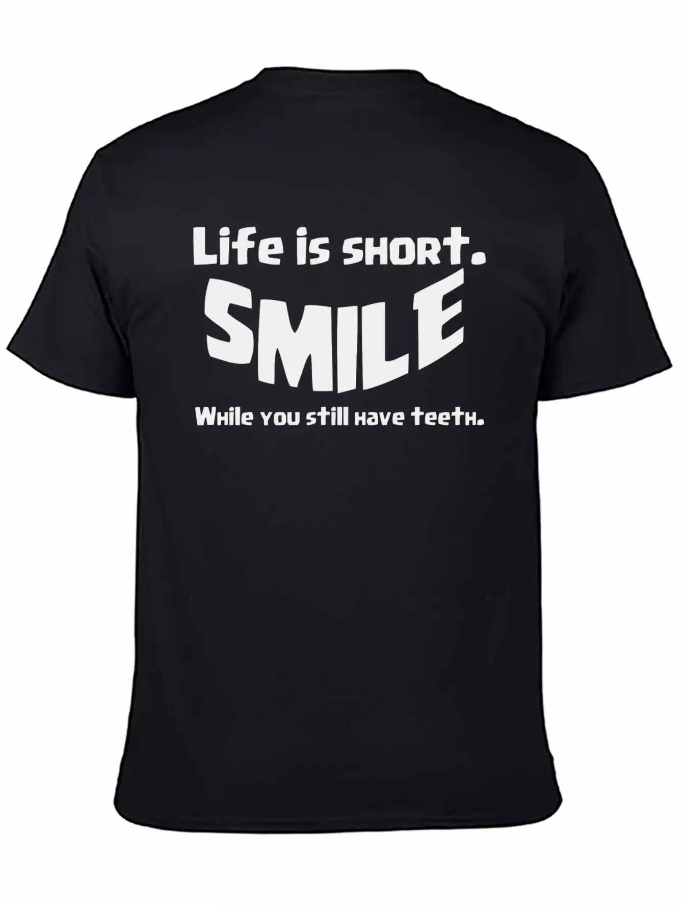 Life Short Smile Advice Wisdom Soft Cotton Short Sleeve Tee ¨C Unisex Wardrobe Staple