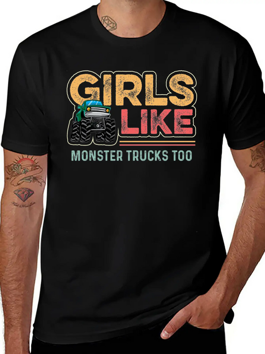 Like Monster Trucks Adventurous Gift Soft Cotton Short Sleeve Tee ¨C Unisex Wardrobe Staple