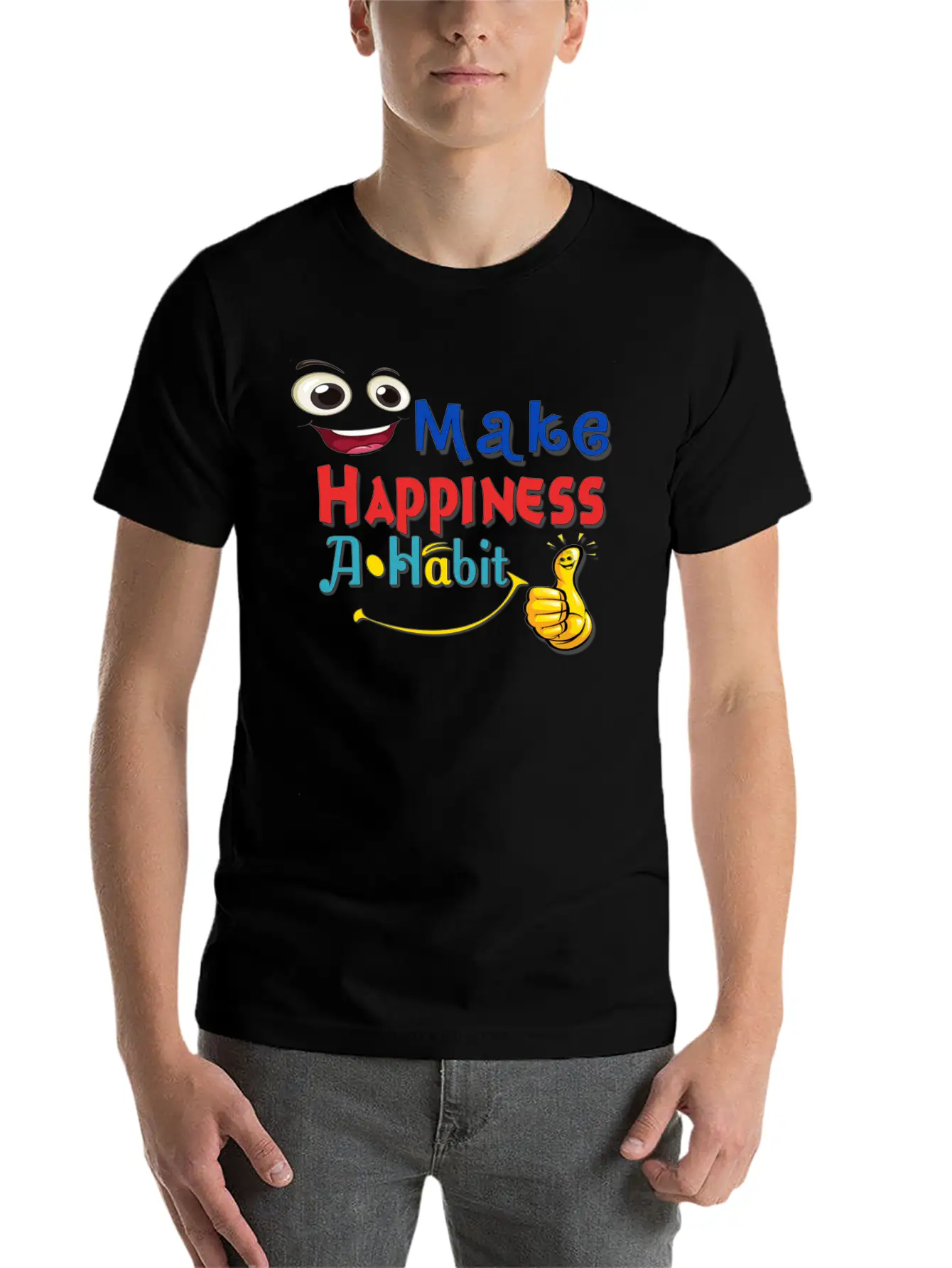 Make Happiness A Habit Basic Graphic T-Shirt ¨C Daily Comfort In Soft Cotton