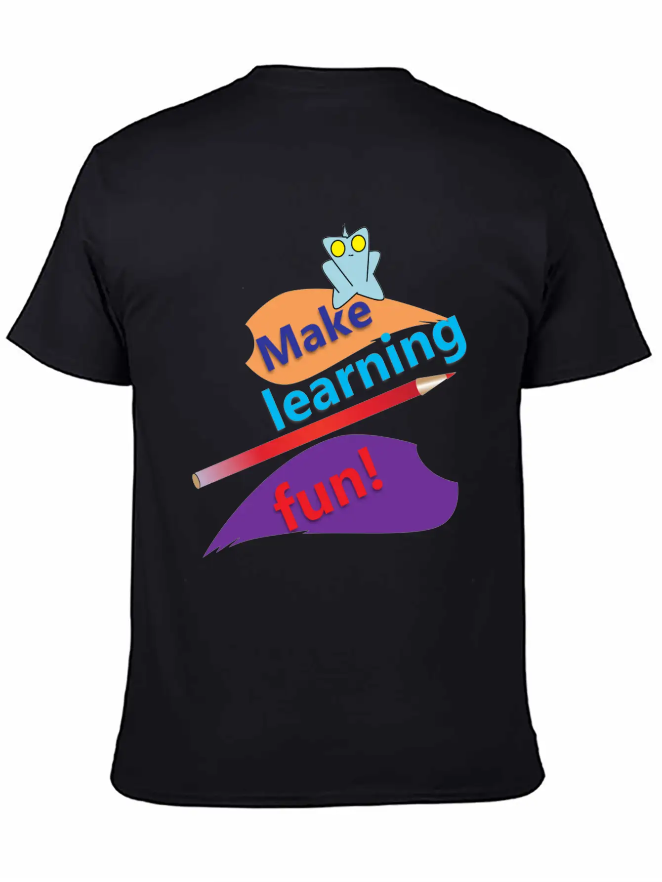 MAKE LEARNING FUN Basic Graphic T-Shirt ¨C Daily Comfort In Soft Cotton