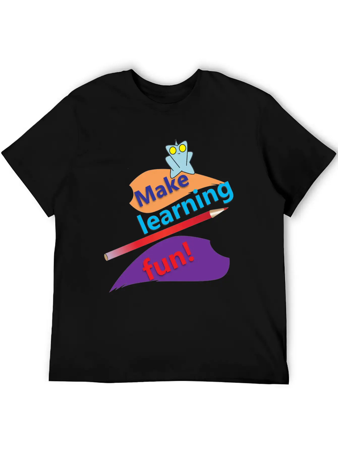 MAKE LEARNING FUN Basic Graphic T-Shirt ¨C Daily Comfort In Soft Cotton