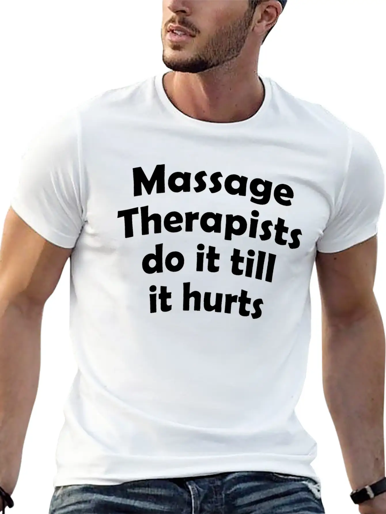 Massage Therapists Hurts T Shirts Essential Cotton Tee For Daily Outfits ¨C Unisex Style