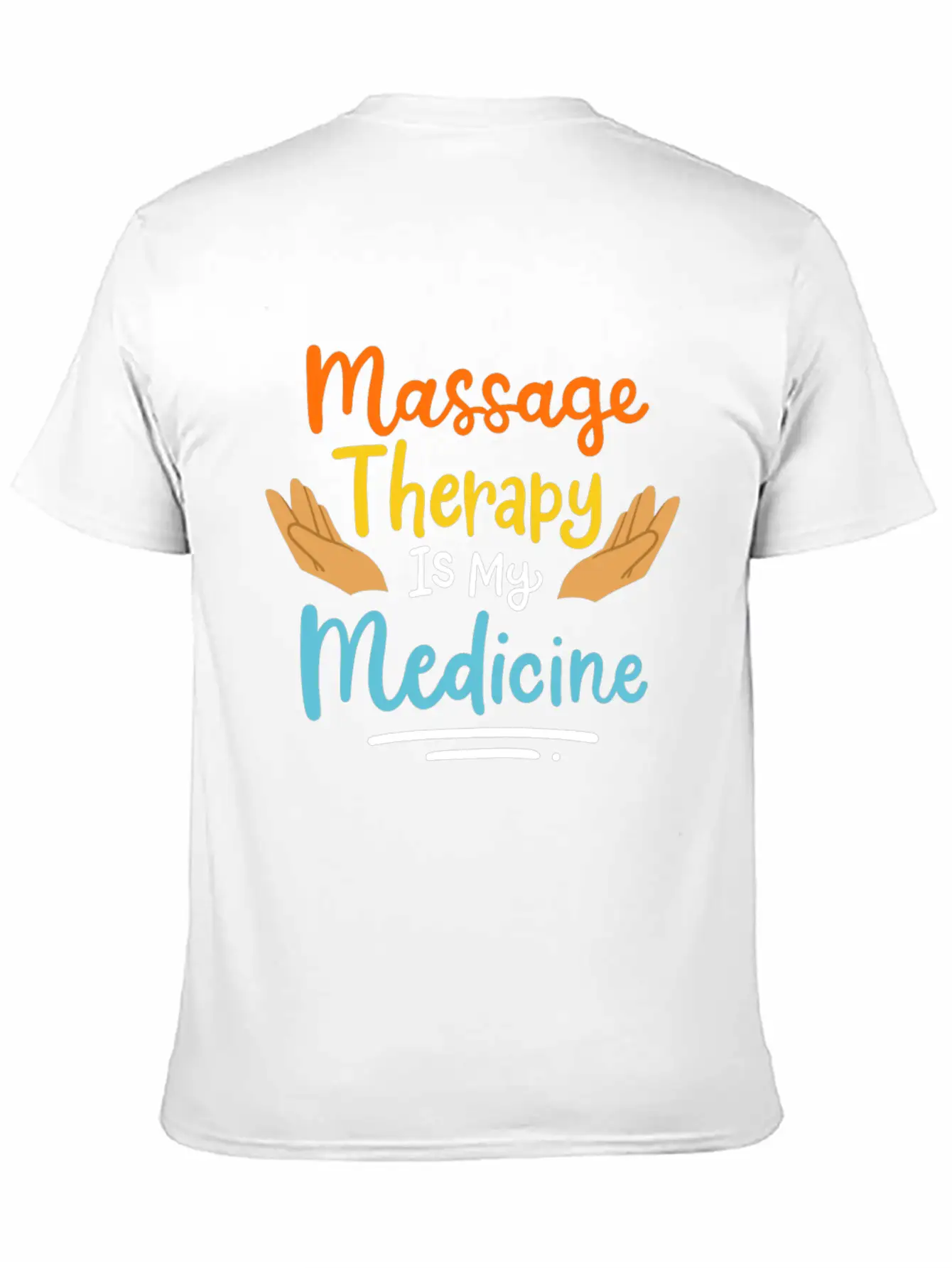 Massage Therapy Basic Graphic T-Shirt ¨C Daily Comfort In Soft Cotton