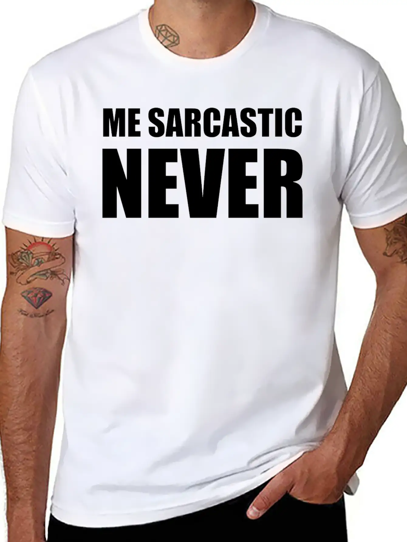 Me Sarcastic Never | Funny Essential Cotton Tee For Daily Outfits ¨C Unisex Style