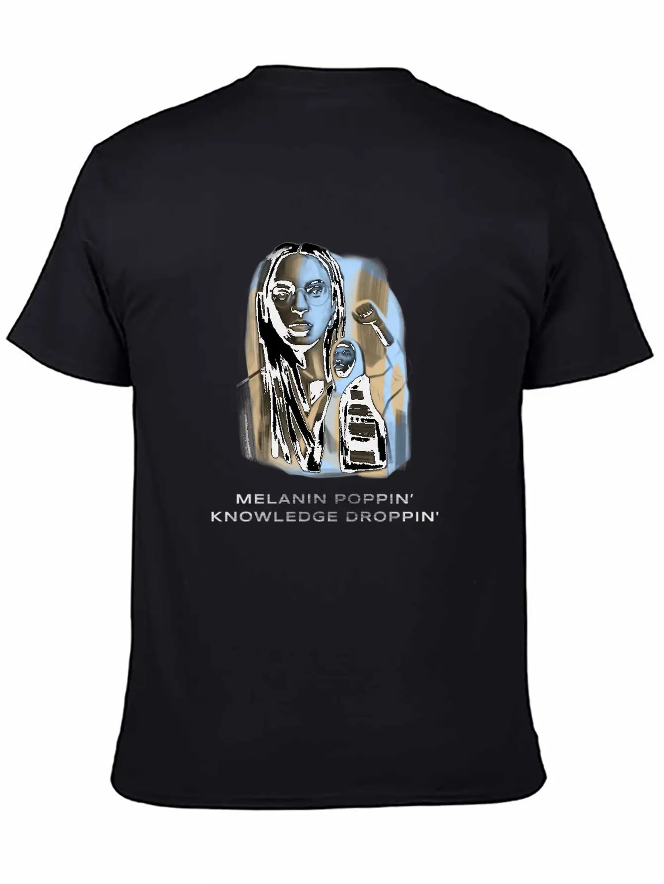 Melanin Poppin Knowledge Droppin Design 1 Basic Graphic T-Shirt ¨C Daily Comfort In Soft Cotton
