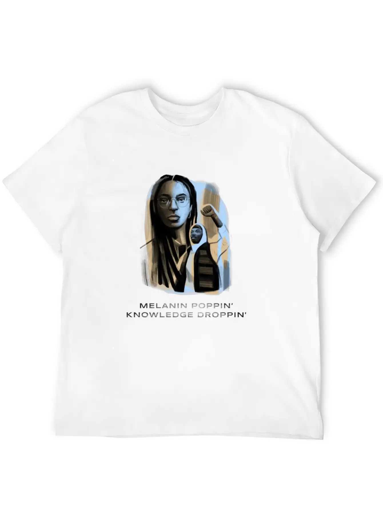 Melanin Poppin Knowledge Droppin Design 1 Basic Graphic T-Shirt ¨C Daily Comfort In Soft Cotton