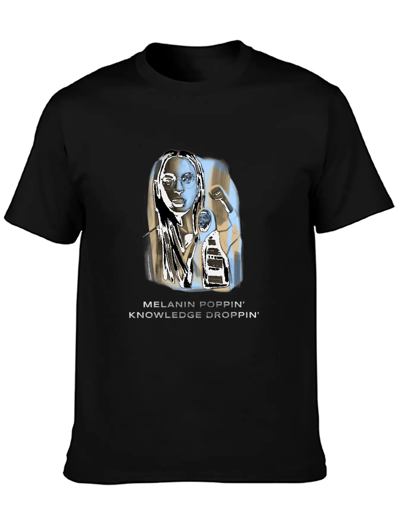 Melanin Poppin Knowledge Droppin Design 1 Basic Graphic T-Shirt ¨C Daily Comfort In Soft Cotton