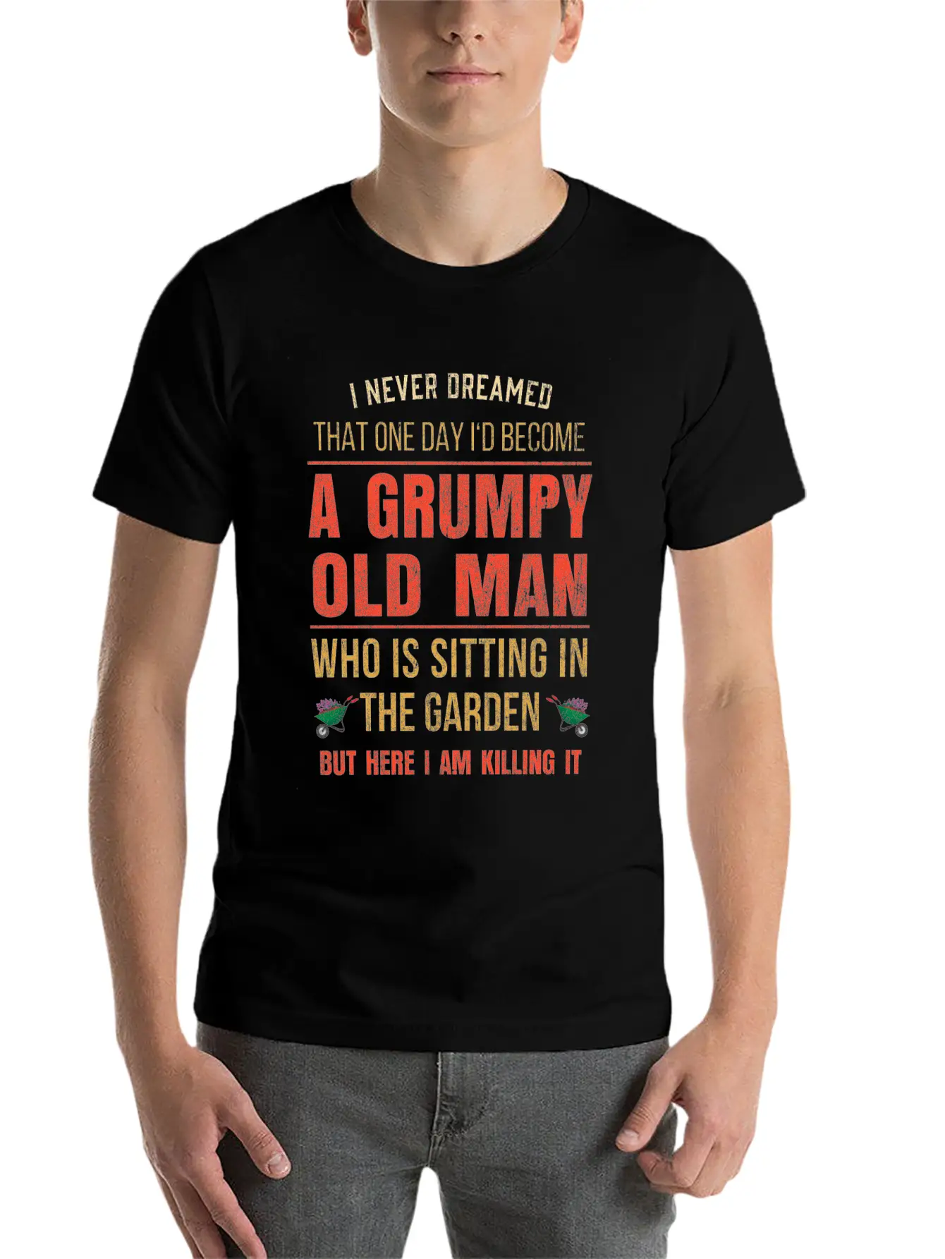 Mens Funny Grumpy Old Gardeners Gift Retired Basic Graphic T-Shirt ¨C Daily Comfort In Soft Cotton