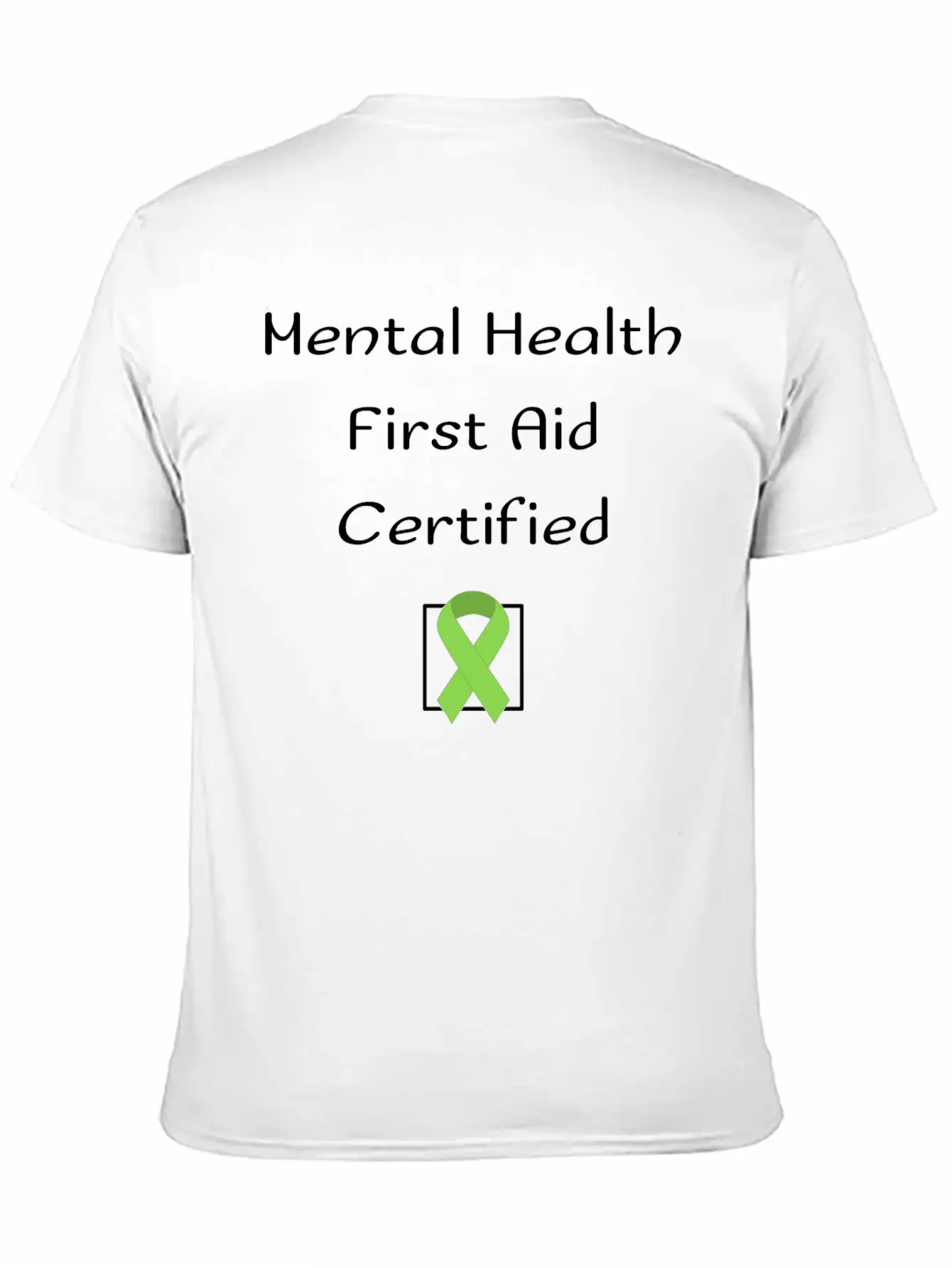 Mental Health First Aid Certified Basic Graphic T-Shirt ¨C Daily Comfort In Soft Cotton