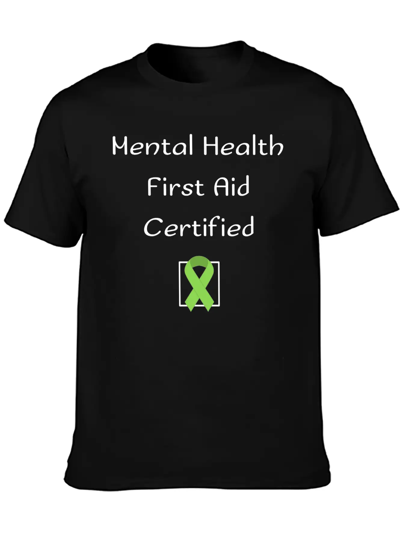 Mental Health First Aid Certified Basic Graphic T-Shirt ¨C Daily Comfort In Soft Cotton