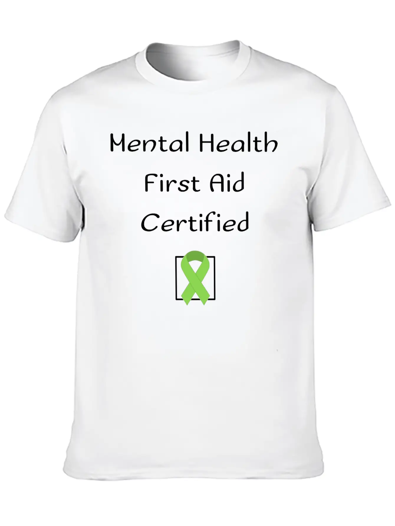 Mental Health First Aid Certified Basic Graphic T-Shirt ¨C Daily Comfort In Soft Cotton