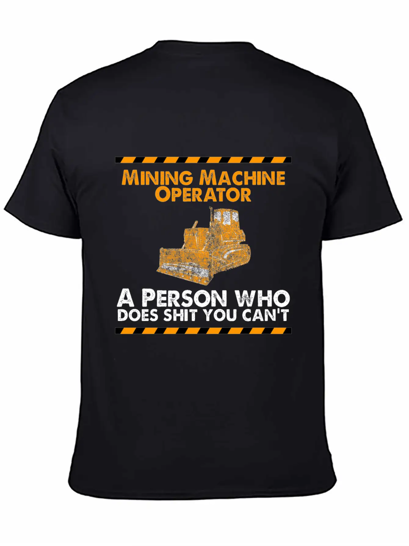 Mining Machine Operator Person Funny Gifts Print Basic Graphic T-Shirt ¨C Daily Comfort In Soft Cotton
